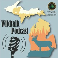 Michigan DNR Wildtalk Podcast